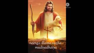 Download lagu neenga illama vazha mudiyadhaiya .Christian song mp3