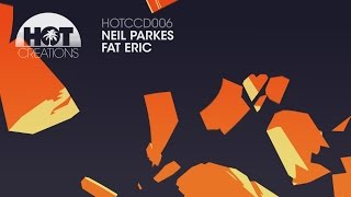 Neil Parkes - Fat Eric
