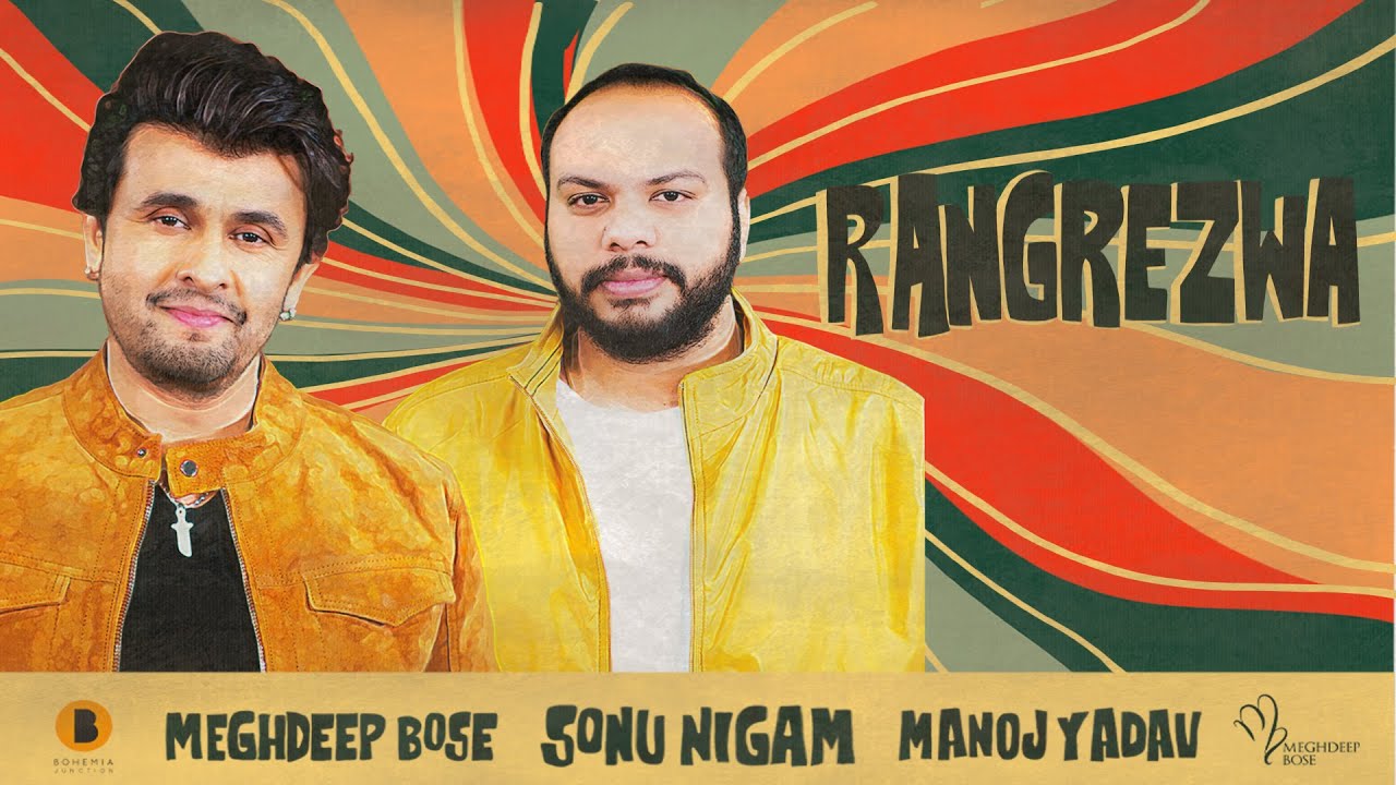 Rangrezwa Lyrics | Sonu Nigam