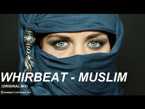 Whirbeat Muslim Original Mix