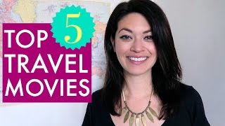 TOP 5 TRAVEL MOVIES