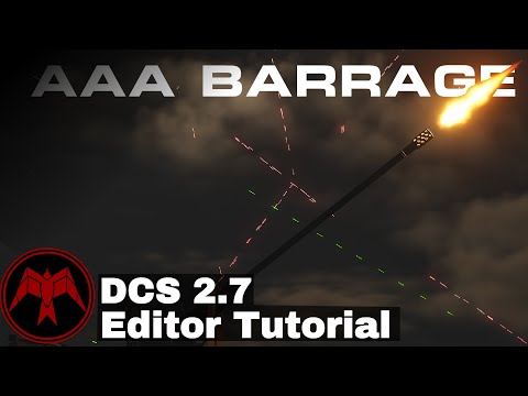 DCS: FLAK Barrage Mission Editor Tutorial