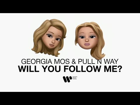 Georgia Mos & Pull n Way - Will You Follow Me? | Official Lyric Video