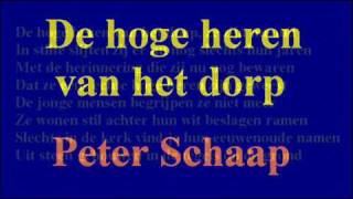 Peter Schaap - De Hoge Heren Van Het Dorp video