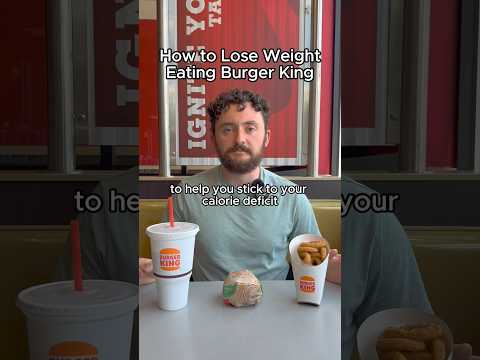 How to eat at Burger King on a weight loss journey 🍔#nutritionist #burgerking #fastfood #weightloss