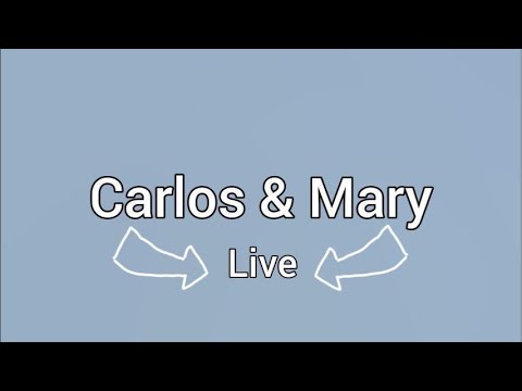 CARLOS & MARY LIVE