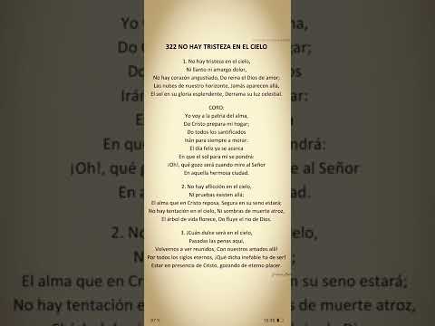 322 NO HAY TRISTEZA EN EL CIELO