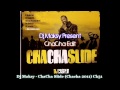 ChaCha Slide (Chacha Remix DJ Maksy) 