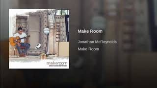 Jonathan McReynolds - Make Room / L.R.F. (Move That Over)