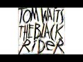 Tom Waits - "Oily Night"