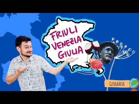 IL FRIULI VENEZIA GIULIA - La geografia e le REGIONI D'ITALIA spiegate FACILI