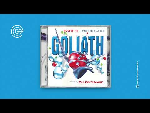 DJ Dynamic - Goliath Part 11 – The Return (2003)