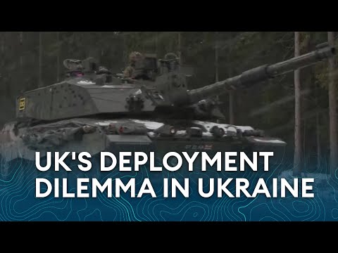 UK troops to Ukraine: Could Britain actually do it?