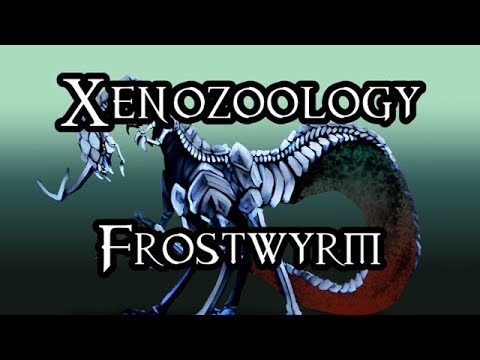 Xenozoology: Frostwyrm - 40K Theories