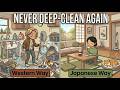 The 5 Minute Japanese Cleaning Mindset To Never Deep Clean Again