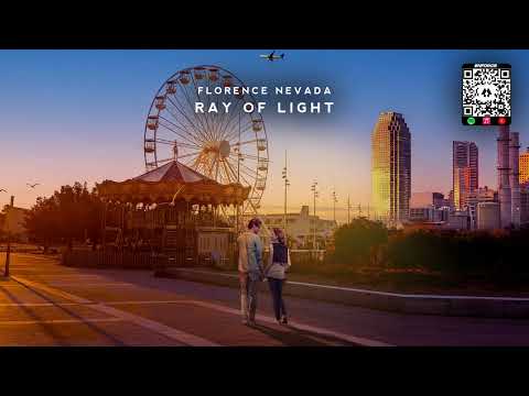 Florence Nevada - Ray Of Light