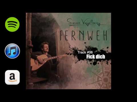 Sören Vogelsang - Fick dich (Fernweh)