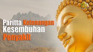 Download lagu Paritta Suci Untuk Kesembuhan Penyakit mp3