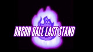 DRAGON BALL LAST STAND Teaser Trailer￼￼