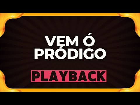 VEM Ó PRÓDIGO - Harpa Playback - Hinos Cristãos antigos