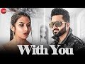 With You Official Music Video Falak Shabir DJ Harpz