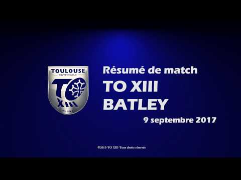 Résumé TO XIII v Batley - Round 6 Championship Shield - 09.09.2017