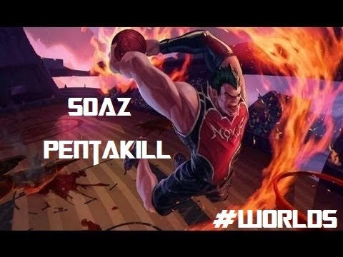 Soaz Pentakill - The Third PentaKill - Worlds 2015 - League of Legends