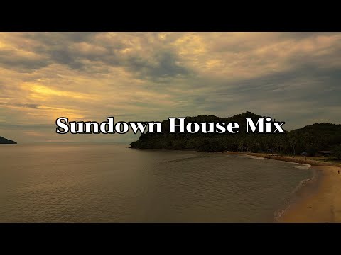 Sundown House Mix