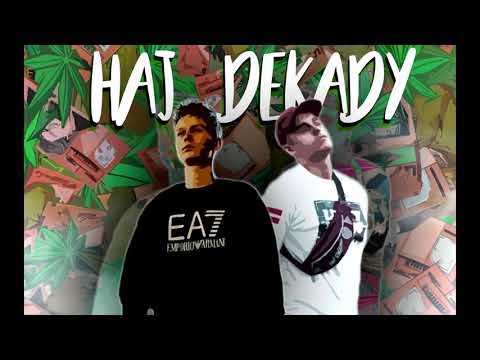 Grasjano x Chazy - "Haj Dekady"  (Prod. Myron)