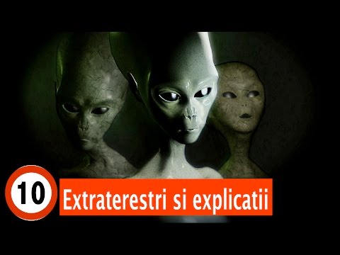 Top 10 Explicatii Oferite Despre Extraterestri