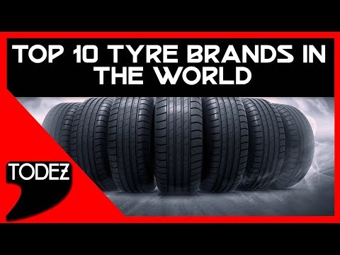 Top 10 Tyre Brands in the world