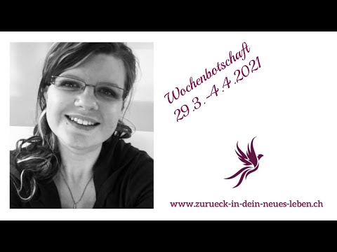 Wochenbotschaft vom 29.3.-4.4.2021: folge dem Ruf deiner Seele🌟