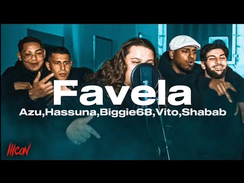 Azu,Hassuna,Biggie68,Vito,Shabab - Favela (Lyrics)