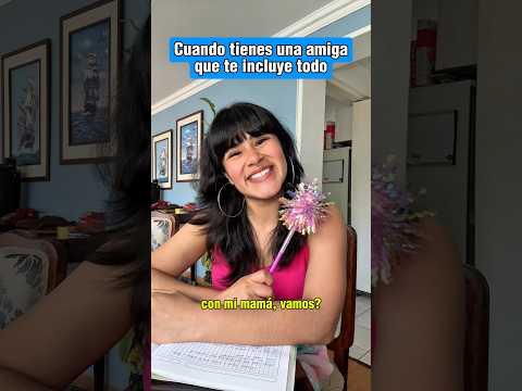 La amiga que te incluye en todo 💕✨ #shorts #humor #tiktokvideo #comedia #Funny #latina #fyp