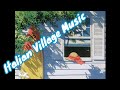 Italian Village Music Italian Folklore