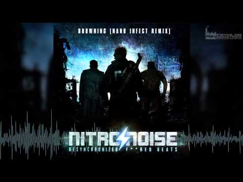 Nitro/Noise - Drowning (Nano Infect Remix) [HD]