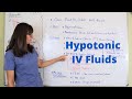 Hypotonic Intravenous (IV) Fluids