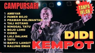 Download lagu Didi Kempot Full Album terbaik || Lagu Campursari Paling Ambyar - Tanpa Iklan mp3