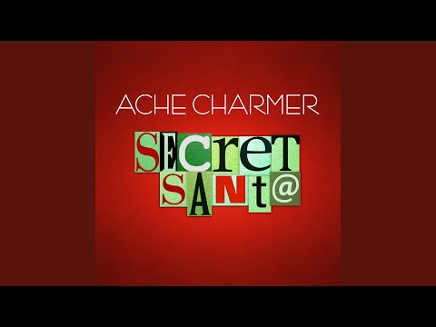 Download Ache Charmer Secret Santa Mp3 dan Mp4 2018