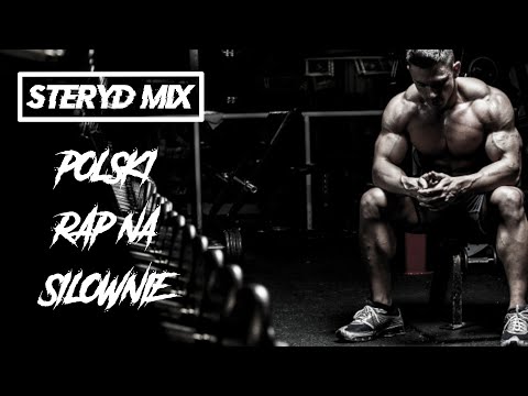 STERYD MIX - POLSKI RAP NA SIŁOWNIE cz.3