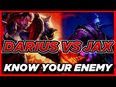 HOW TO SMASH JAX WITH DARIUS - STRENGTHS/WEAKNESSES, BUILDS&RUNES - [KNOW YOUR ENEMY]