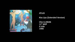 ATLAS - Kiss Lips (Extended Version) - 1986
