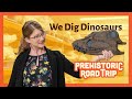 Episode 2 We Dig Dinosaurs Prehistoric Road Trip