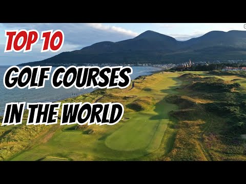 Top 10 Bucket List Golf Courses June 2026