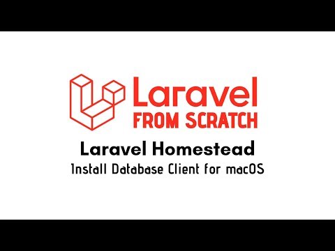 Laravel 6 From Scratch Laravel Homestead Installation Database Client macOS indonesia