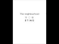 The neighbourhood - Sting (Lyrics) 