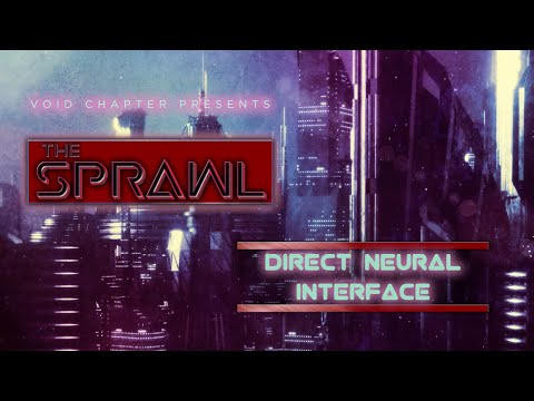 Void Chapter - Direct Neural Interface