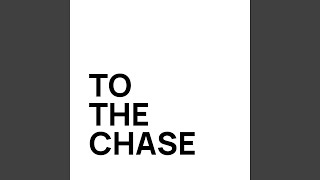 CUT TO THE CHASE (feat. TO THE CHASE &amp; Jim Rooney)