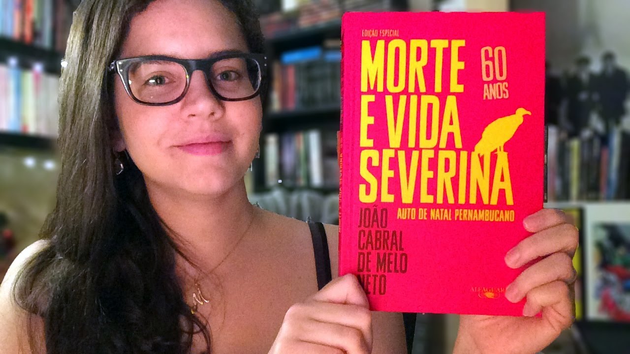 MORTE E VIDA SEVERINA, de João Cabral de Melo Neto | BOOK ADDICT