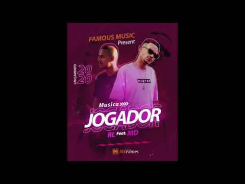 MC RL FEAT. MC MD- Jogador(WISLYFAMMOUS)